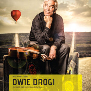 PLAKAT - DWIE DROGI