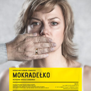 PLAKAT - MOKRADEŁKO